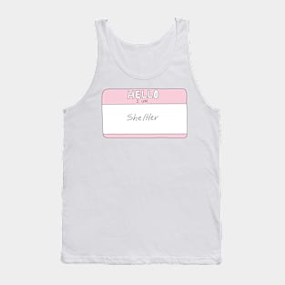 she/her pronouns Tank Top